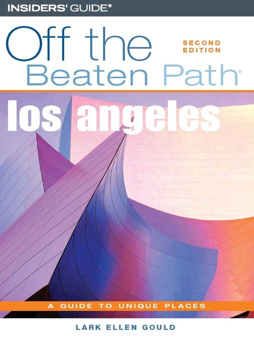 Title details for Angeles Off the Beaten Path® by Lark Gould - Available